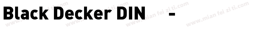 Black Decker DIN 中字体转换